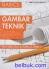 Basics: Gambar Teknik